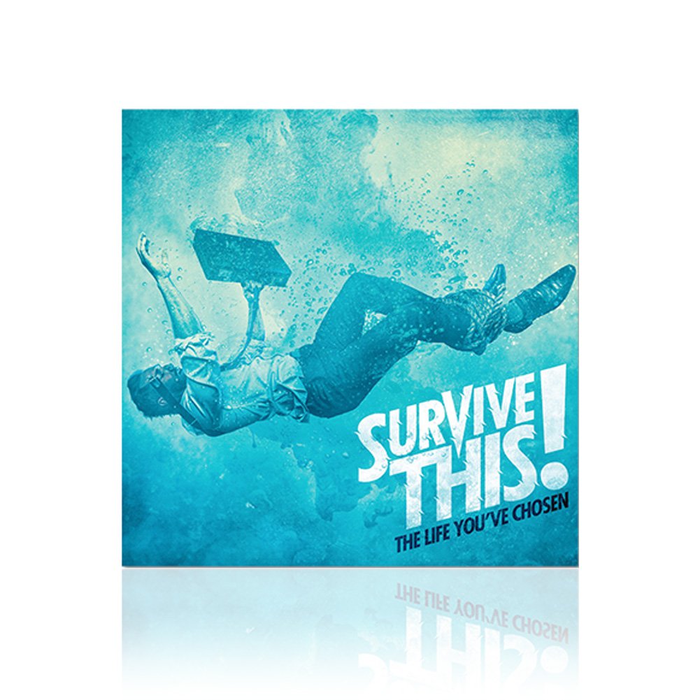 Survive This (The Life You've Chosen) CD