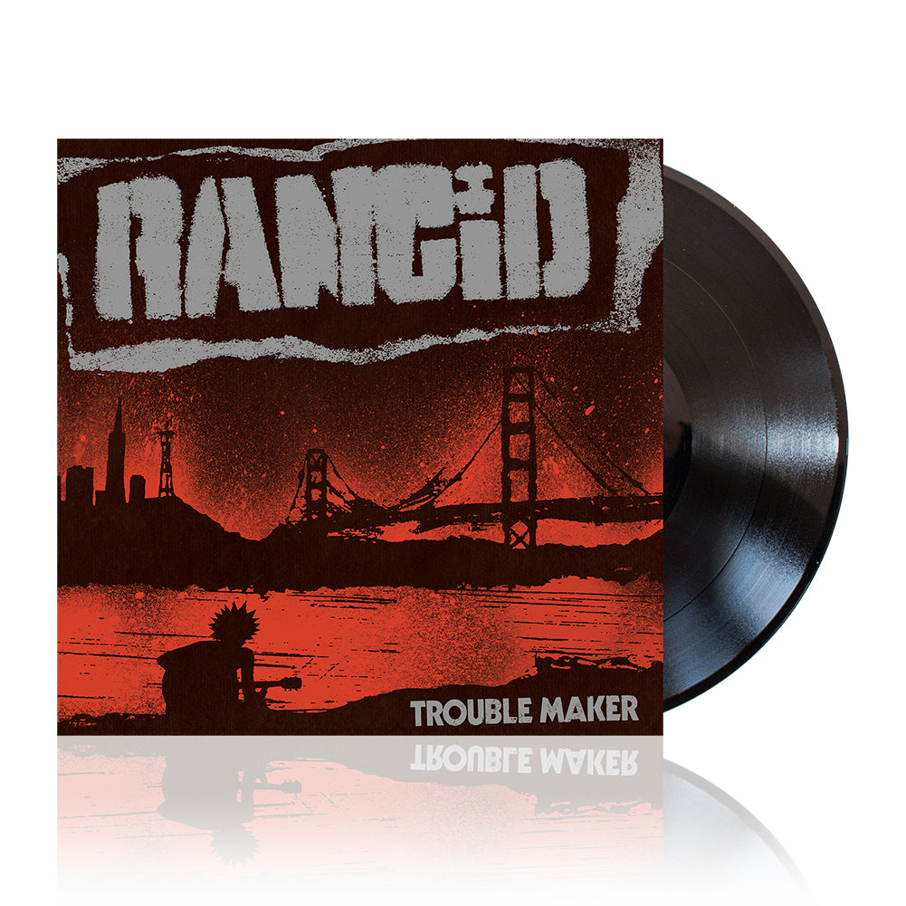 Rancid (Trouble Maker) Black Vinyl
