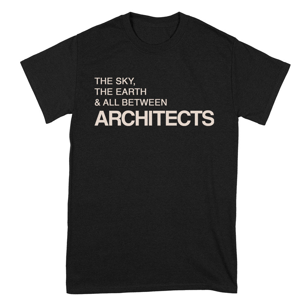 Architects (Sky, The Earth & All Between) T-Shirt